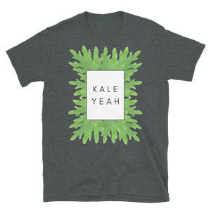 Kale Yeah T- Shirt